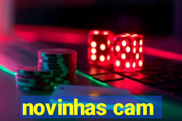 novinhas cam